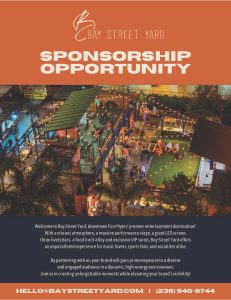 Bay Street Yard Sponsorship Opportunity